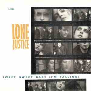 Lone Justice - Sweet, Sweet Baby (I'm Falling)