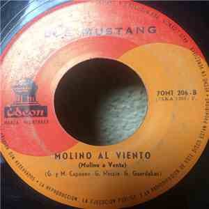 Los Mustang - Balada De Bonnie And Clyde - Molino Al Viento