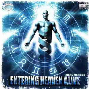 Merc Versus - Entering Heaven Alive