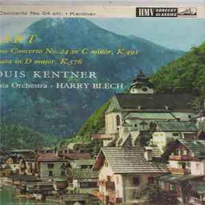 Mozart ‧ Louis Kentner ‧ Philharmonia Orchestra ‧ Harry Blech - Piano Concerto In C Minor, K.491 ‧ Sonata In D Major, K.576