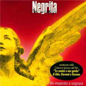 Negrita - Ho Imparato A Sognare