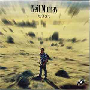 Neil Murray  - Dust