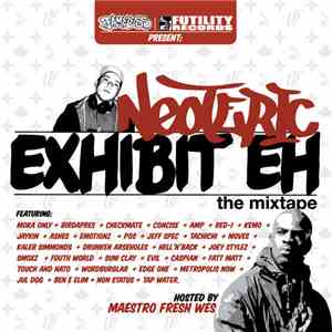 Neoteric - Exhibit Eh (The Mixtape)