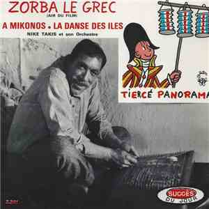 Nike Takis Et Son Orchestre - Zorba Le Grec (Air Du Film)
