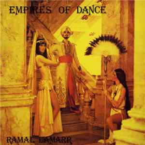 Ramal LaMarr - Empires Of Dance