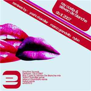 Ray Costa & Steven De Blanche - Do It 2007