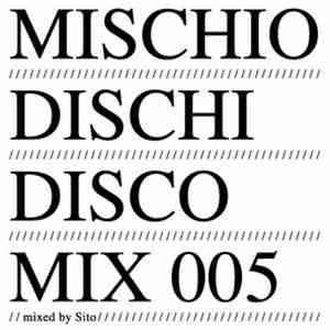 Sito - MDD Mix 005