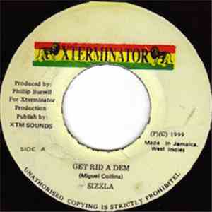 Sizzla - Get Rid A Dem