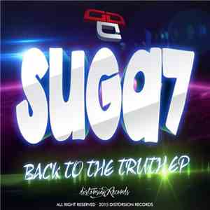 Suga7 - Back To The Truth EP