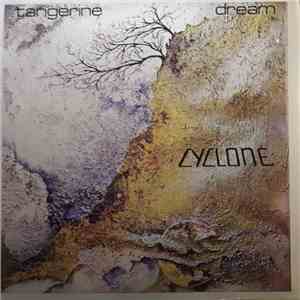 Tangerine Dream - Cyclone