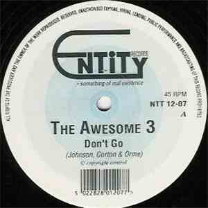 The Awesome 3 - Don't Go / Headstrong