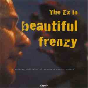 The Ex - Beautiful Frenzy