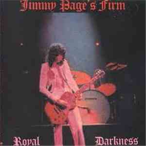 The Firm  - Jimmy Page's Firm Royal Darkness
