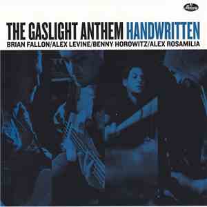 The Gaslight Anthem - Handwritten