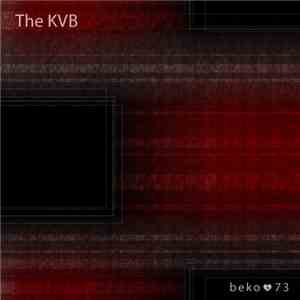 The KVB - It's Too Late