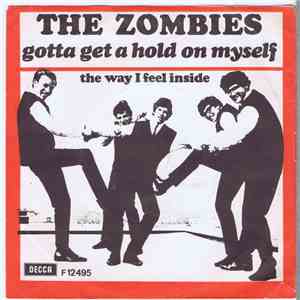 The Zombies - Gotta Get A Hold On Myself