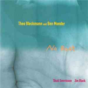 Theo Bleckmann and Ben Monder - No Boat