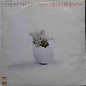 Triumvirat - Illusions On A Double Dimple