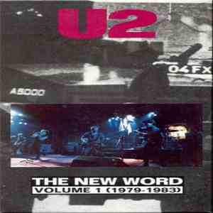 U2 - The New Word Volume 1 (1979-1983)