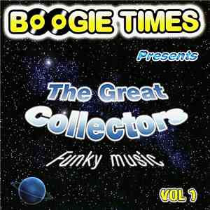 Various - Boogie Times Presents The Great Collectors Vol. 1