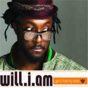 will.i.am - I Got It From My Mama