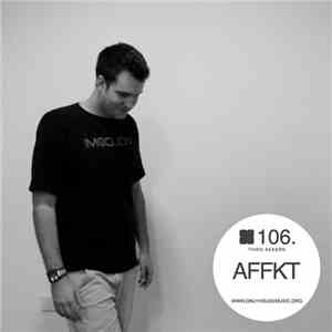 Affkt - OHMcast 106