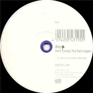 Akyra - Here Comes The Rain Again