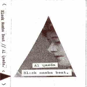 Al Qaeda / Black Mamba Beat - Split