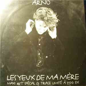 Arno  - Les Yeux De Ma Mère