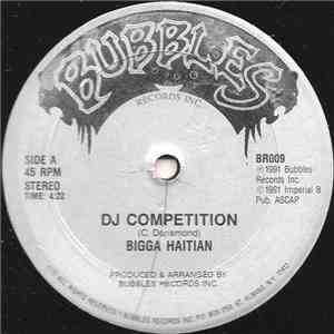 Bigga Haitian - DJ Competition