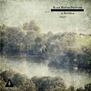 Black Matter Phantasm - Aleyin