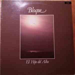 Bloque  - El Hijo Del Alba