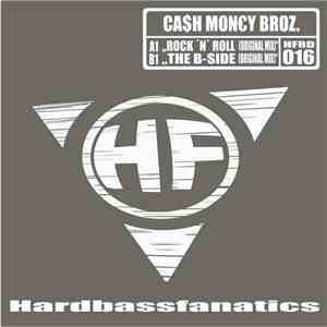 Cash Money Broz. - Rock'n'Roll / B-Side