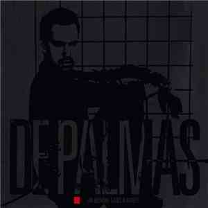 De Palmas - Un Homme Sans Racines