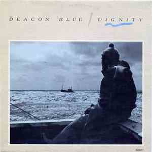 Deacon Blue - Dignity