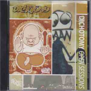 Dichotomy - Open Sessions