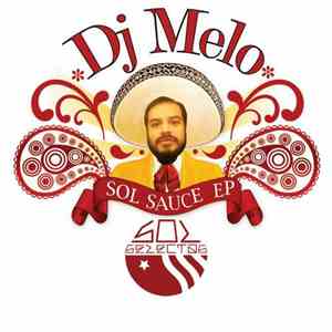 Dj Melo - Sol Sauce EP