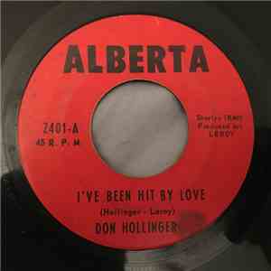 Don Hollinger - I've Been Hit By Love / Let Him Go