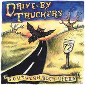 Drive-By Truckers - Southern Rock Opera