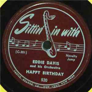 Eddie Davis And His Orchestra - Happy Birthday / Black Pepper