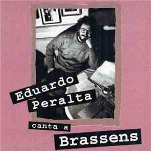 Eduardo Peralta - Canta a Brassens