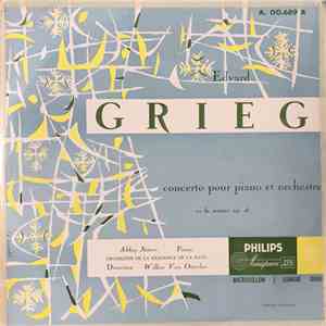 Edvard Grieg, Abbey Simon, Orchestre De La Résidence De La Haye, Willem Van Otterloo - Concerto Pour Piano Et Orchestre, En La Mineur Op. 16