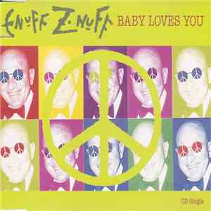 Enuff Z'nuff - Baby Loves You