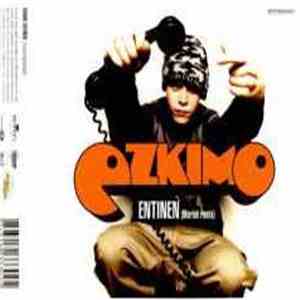 Ezkimo  - Entinen (Mariah Remix)