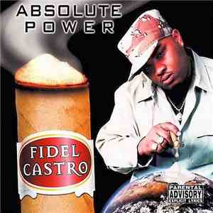 Fidel Castro - Absolute Power