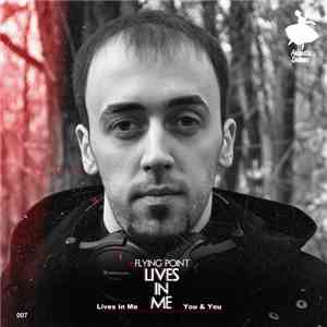 Flying Point - Lives In Me
