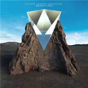 Giraffe Tongue Orchestra - Broken Lines