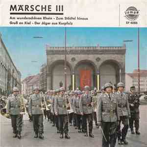 Heeresmusikkorps 4 Leitung: Hptm Hermann Schwander - Märsche III
