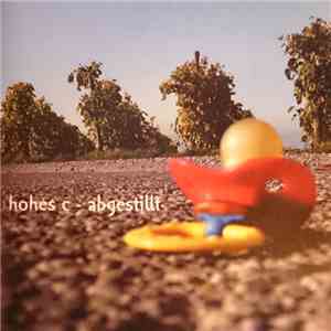 Hohes C  - Abgestillt