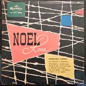 Horacina Corréa, Léo Peracchi E Sua Orquestra - Noel Rosa